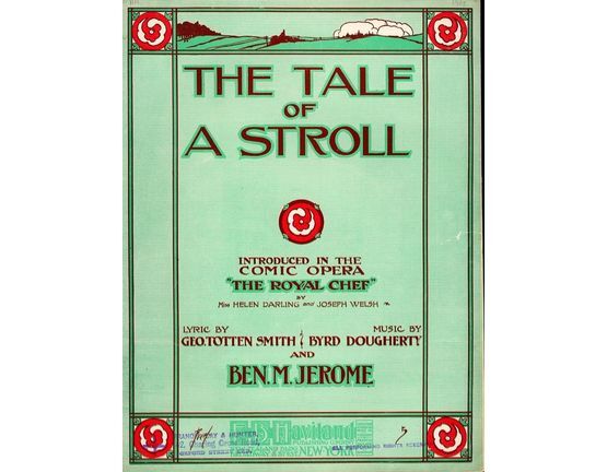 9753 | The Tale of a Stroll - Introduced in the Comic Opera "The Royal Chef" - For Piano and Voice
