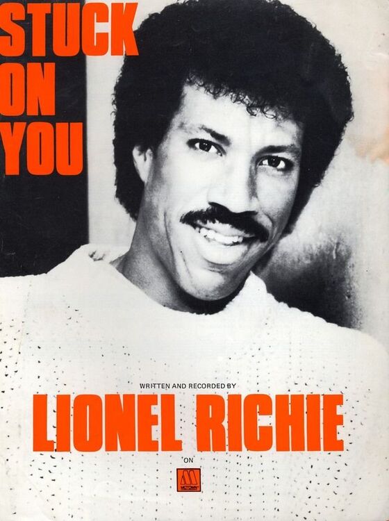 Stuck on You - Lionel Richie 