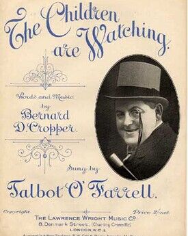 The Children are Watching, in G, sung by Talbot O'Farrell