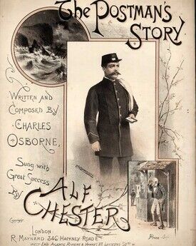 The Postman's Story - Written and Composed by Charles Osborne - Sung with Great Success by Alf Chester - Song
