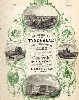Melodies of the Tyne and Wear with other Popular Airs - Arranged for the Pianoforte - No. 1