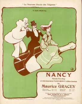 Nancy - Marche- Two Step sur la Celebre Chanson Americaine "Nancy-Brown" de Clifton Crawford - Dedicated to Charles Sheard Esq. - French Edition