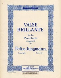 Valse Brillante - For the Pianoforte