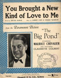 You Brought a New Kind of Love to Me - From the Film "The Big Pond" - Featuring Maurice Chevalier and Claudette Colbert