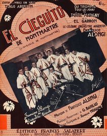 El Cieguito de Montemartre (L'Aveugle de Montmartre) - Tango Chante for Piano and Voice with ukulele chord symbols - Qui Triomphe tous les soirs au Th