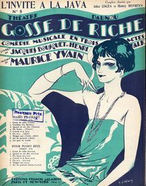 L'Invite a la Java - Couplets de la comedie musicale "Gosse de Riche" - For Piano and Voice - French Edition