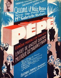 Quand Il Fait Beau - 6/8 One step Chante de la Comedie musicale "Pepe" - For Piano and Voice - No. 3 -  French Edition
