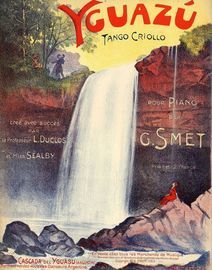Yguazu - Tango Criollo - For Piano Solo - Le plus grand succes de Magic-City - French Edition