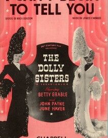 I Can't Begin to Tell You - From the 20th Century Fox production "The Dolly sisters"