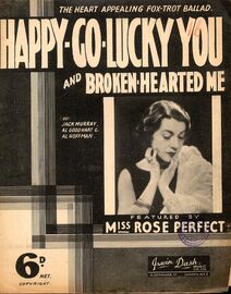 Happy Go Lucky You and broken hearted Me -  Song featuring Miss Rose Perfect