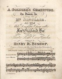 A Soldier's Gratitude - The Favorite Air Sung by Mr. Sinclair in the Opera "For England Ho"