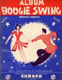 Album Boogie Swing - Joue Et Enregistre' Par les Grands Orchestres