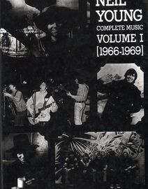 Neil Young - Complete Music - Volume 1 (1966 - 1969)