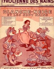 La Tyrolienne Des Nains (The Dwarfs' Yodel Song)  - Fox Trot Marche Chante' - From the Walt Disney film