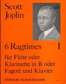 6 Ragtimes fur Flote oder Klarinette in B oder Fagott und Klavier -  Edition Kunzelmann