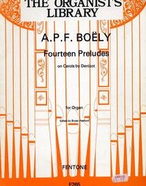 A. P. F. Boely - Fourteen Preludes on Carols by Denizot - For Organ - Fentone Edition 265
