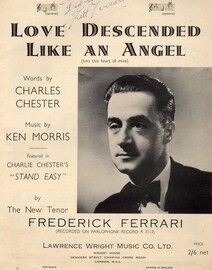 Love Descended Like an Angel - Song Featuring Frederick Ferrari - Featured in Charlie Chester's "Take It Easy" - Low Key in C - Autographed by Frederick Ferrari