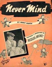 Never Mind - featured by Murray & Mooney
