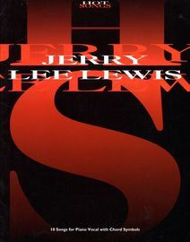 Jerry Lee Lewis - 10 Songs for Piano Vocal with Chord Symbols