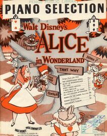 Piano Selection - From the Disney Film "Alice in Wonderland" - For Piano Solo