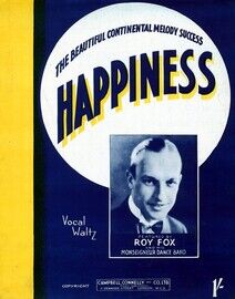Happiness - Featuring Roy Fox - Vocal Waltz