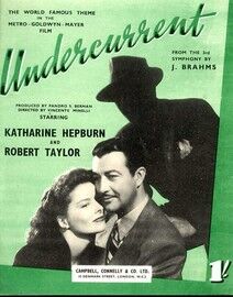 Undercurrent - Theme Featuring Katharine Hepburn and Robert Taylor - Based on Melodies from Brahm's 3rd Symphony