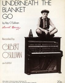 Underneath the Blanket GO - Recorded and Featured by Gilbert O'Sullivan