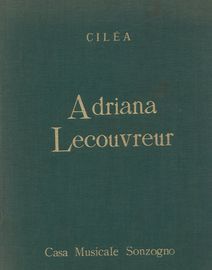 Adriana Lecouvreur - Casa Musical Sonzogno -  Riduzione per Canto E Piano Forte (Nuova Editione) - No. 1073