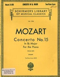 Concerto No. 15 in B flat Major - For Two Pianos - K.450 - Schirmer's Library of Musical Classics Vol. 1746