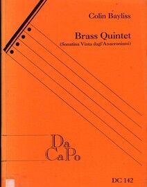 Bayliss - Sonatina Vinta dagl' Anacronismi - For Brass Quintet