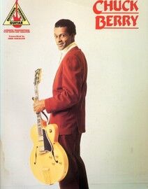 Chuck Berry - Recorded Guitar Versions - Authentic Transcriptions With Notes and Tablatures With Playing Guide And Introduction