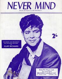 Never Mind - Featuring Cliff Richard
