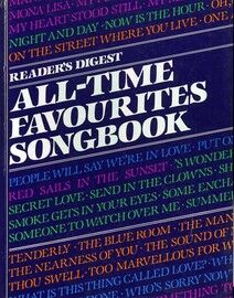 Reader's Digest All Time Favourites Song Book - For Voice & Piano with Guitar Tab