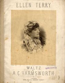Ellen Terry - Waltz by A. C. Harmsworth for Piano - Dedicated to Miss Ellen Terry