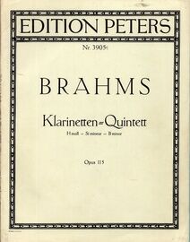 Brahms - Klarinetten Quintett in B Minor (Clarinet and String Quartet) - Op. 115