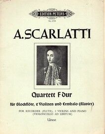A. Scarlatti - Quartet in F Major - For Recorder, 2 Violins and Piano (Cello ad. lib) - Edition Peters No. 4558 - Urtext Edition