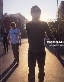 Embrace - The Good Will Out - Featuring Embrace - Piano - Vocal - Guitar
