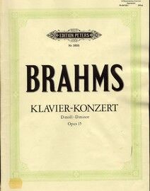 Brahms - Klavier Konzert in D Minor - Op. 15 - Edition Peters No. 3655 - Arranged for Piano and Orchestra