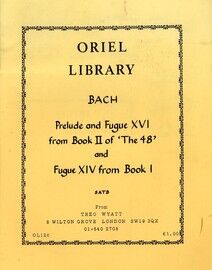 Bach - Prelude and Fugue XVI from Book II of "The 48" and Fugue XIV from Book 1 - Arranged for Recorder Group (SATB) - Oriel Library Edition No. OL126
