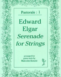 Elgar - Serenade in E Minor for Strings - Pastorale No. 1 - Arranged for Piano Solo