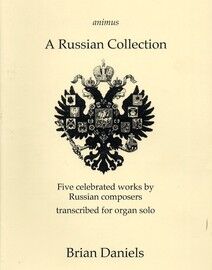 A Russian Collection - Five Celebrated Works by Russian Composers
