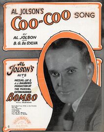 Coo-Coo Song - Al Jolson's Hits in Messrs. Lee & J. J. Shubert's Production of the Musical Extravaganza "Bombo" - Song