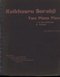 Kaikhosru Sorabji - Two Piano Pieces - Piano Solo
