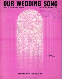 Our Wedding Song - Song signed by Composer Beatrice Rae Lever "With Best Wishes"
