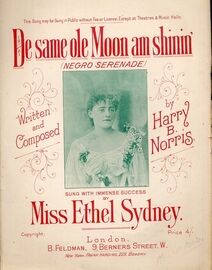 De Same Ole Moon Am Shinin' (Negro Serenade) - Sung by and featuring Miss Ethel Sydney