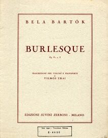 Bartok - Burlesque (Op. 8c No. 2) - For Violin and Piano