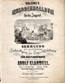 Coldne's Melodieenalbum - Furdie Jugend - Sammlung der Vorzuglichsten Lieder, Opern und Tanz Melodieen fur das Pianoforte