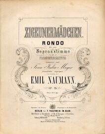 Zigeunermadchen - Rondo for Soprano and Piano - Op. 28
