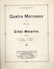 Melartin - Quatre Morceaux pour Piano - Op. 75