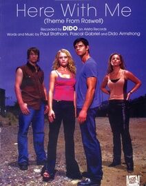 Dido - Here With Me - Theme from "Roswell"